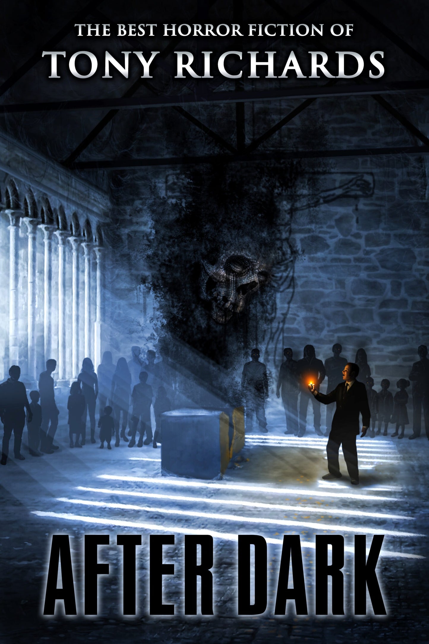 After Dark: The Best Horror Stories of Tony Richards
