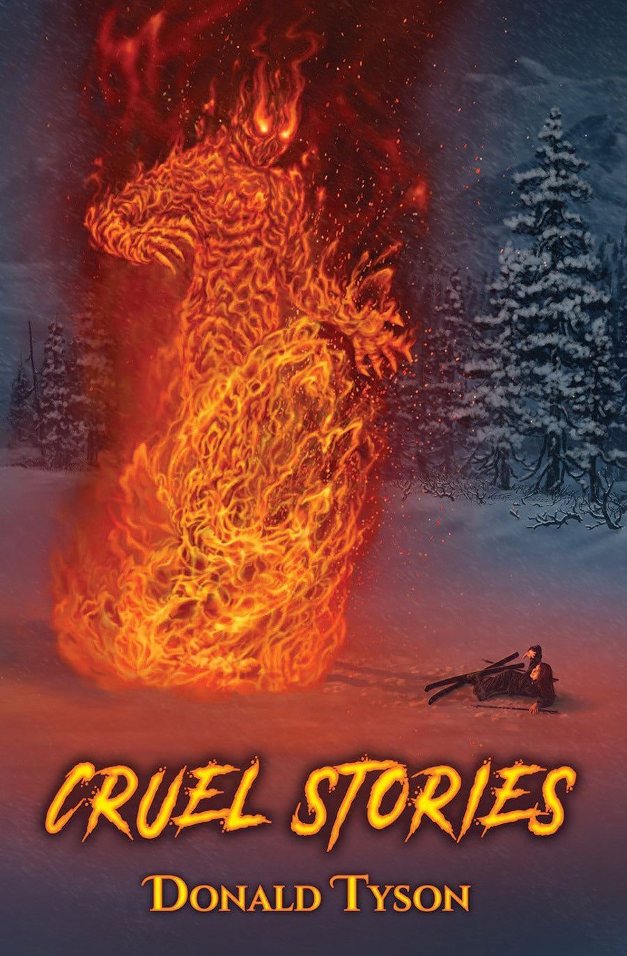 Cruel Stories by Donald Tyson