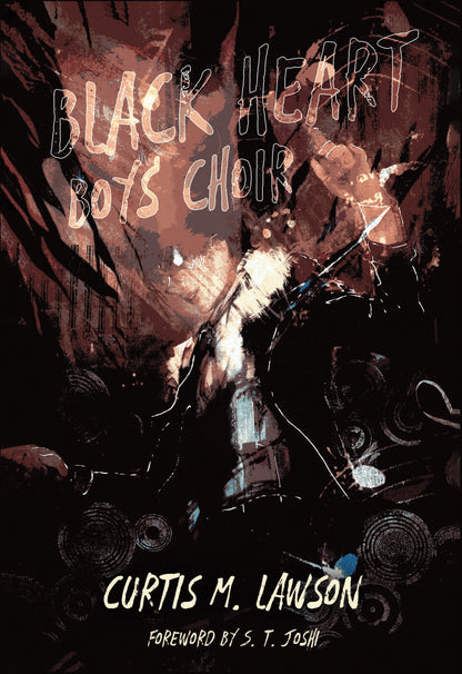 Black Heart Boys’ Choir by Curtis M. Lawson