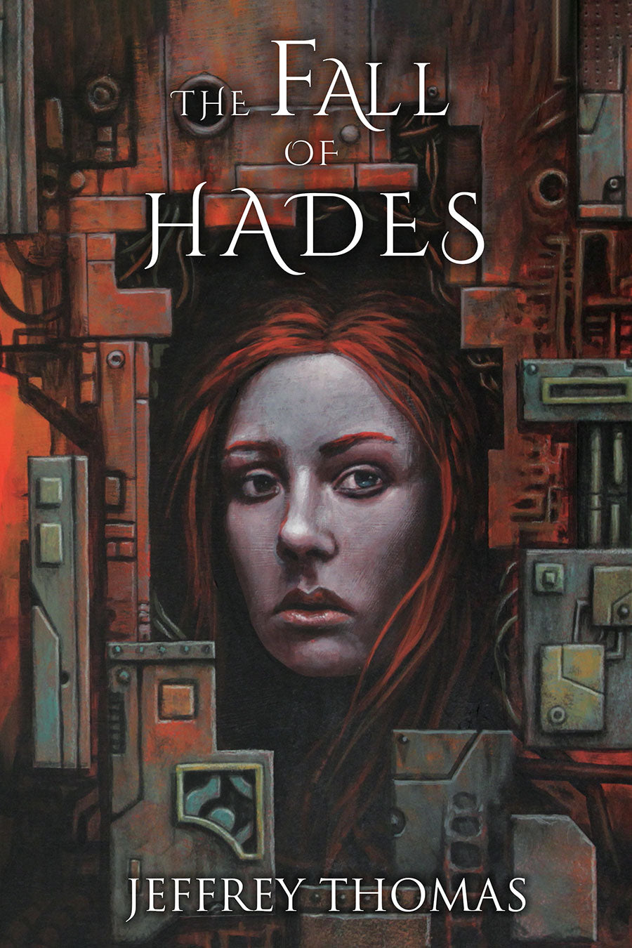 The Fall of Hades by Jeffrey Thomas