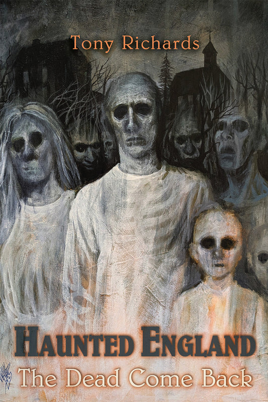 Haunted England by Tony Richards