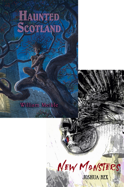 Haunted Scotland by William Meikle
