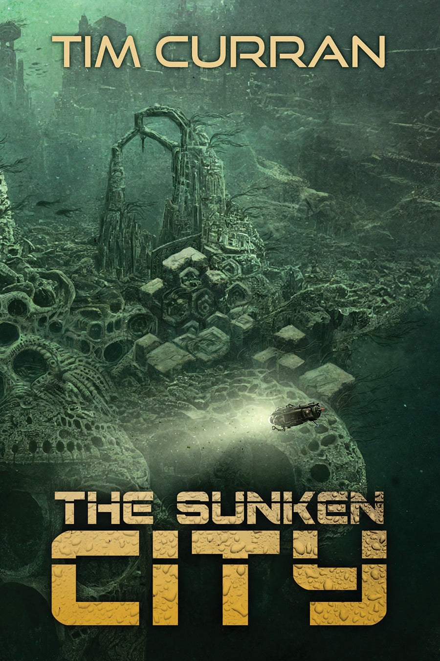 The Sunken City by Tim Curran