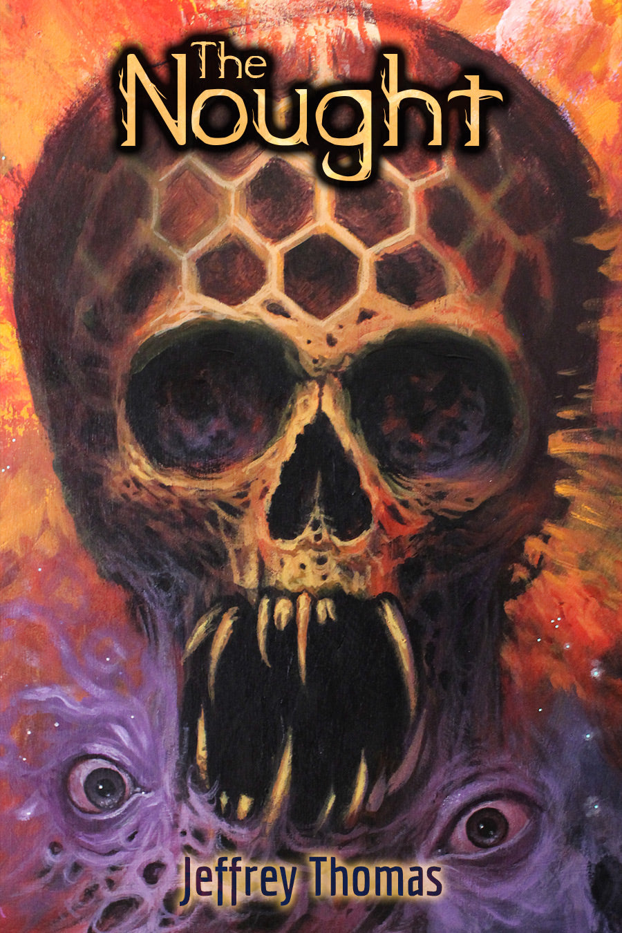 The Nought by Jeffrey Thomas