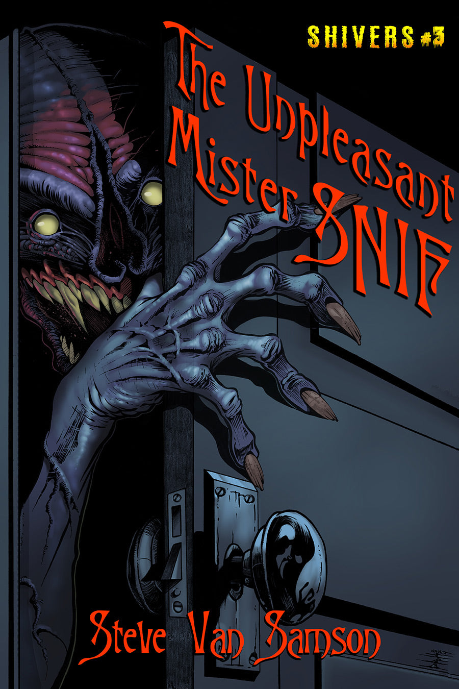 The Unpleasant Mister Snif by Steve Van Samson