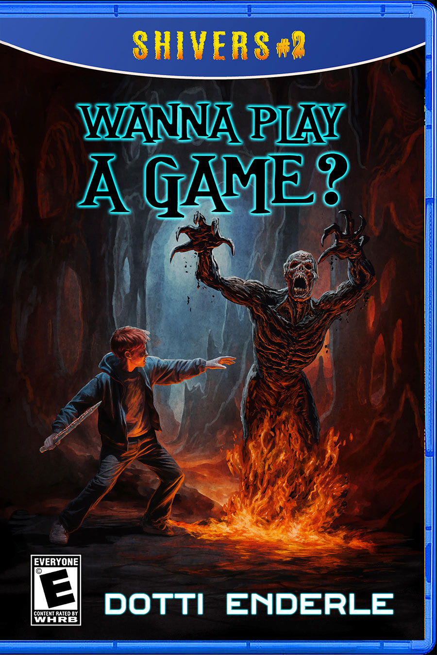 Wanna Play A Game? by Dotti Enderle