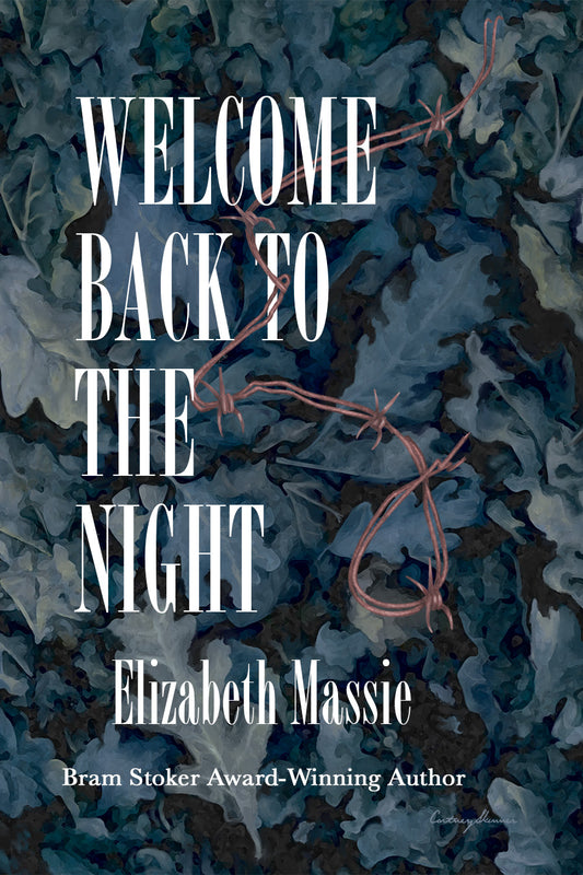 Welcome Back to the Night by Elizabeth Massie