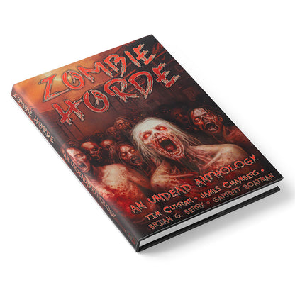 Zombie Horde: An Undead Anthology
